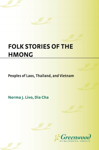 Cover image: Folk Stories of the Hmong 1st edition