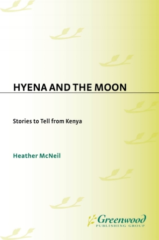 Cover image: Hyena and the Moon 1st edition 9781563081699
