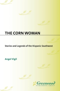 表紙画像: The Corn Woman 1st edition