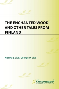 Omslagafbeelding: The Enchanted Wood and Other Tales from Finland 1st edition