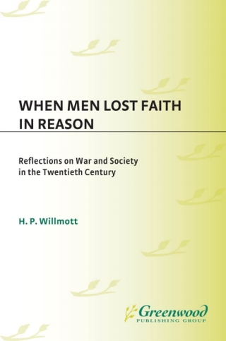 表紙画像: When Men Lost Faith in Reason 1st edition