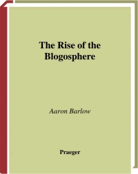 Omslagafbeelding: The Rise of the Blogosphere 1st edition