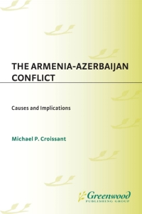 Imagen de portada: The Armenia-Azerbaijan Conflict 1st edition