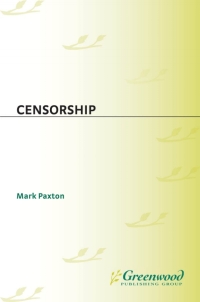 Cover image: Censorship 1st edition 9780313337512