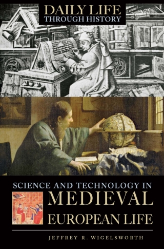 Cover image: Science and Technology in Medieval European Life 1st edition 9780313337543