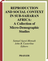 Omslagafbeelding: Reproduction and Social Context in Sub-Saharan Africa 1st edition 9780313319082