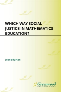 Cover image: Which Way Social Justice in Mathematics Education? 1st edition