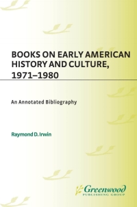 Cover image: Books on Early American History and Culture, 1971-1980 1st edition