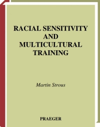 Imagen de portada: Racial Sensitivity and Multicultural Training 1st edition 9780275981488