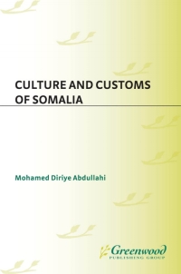 Cover image: Culture and Customs of Somalia 1st edition