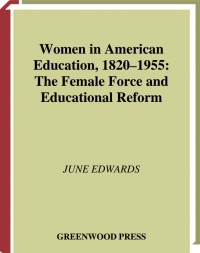 Titelbild: Women in American Education, 1820-1955 1st edition 9780313319471