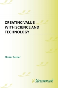 Cover image: Creating Value with Science and Technology 1st edition