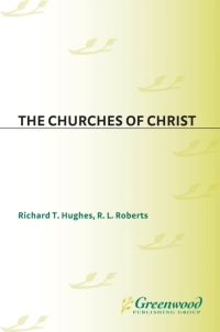 Cover image: The Churches of Christ 1st edition