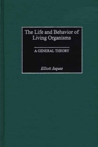 Imagen de portada: The Life and Behavior of Living Organisms 1st edition