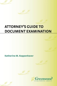 Cover image: Attorney's Guide to Document Examination 1st edition