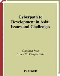 Cover image: Cyberpath to Development in Asia 1st edition