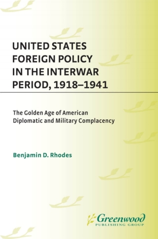 Imagen de portada: United States Foreign Policy in the Interwar Period, 1918-1941 1st edition