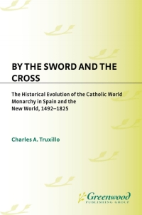 Titelbild: By the Sword and the Cross 1st edition