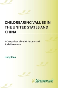 Titelbild: Childrearing Values in the United States and China 1st edition