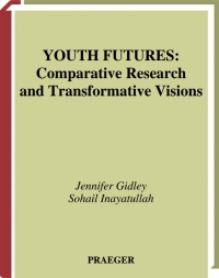 Cover image: Youth Futures 1st edition 9780275974145