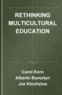 Omslagafbeelding: Rethinking Multicultural Education 1st edition