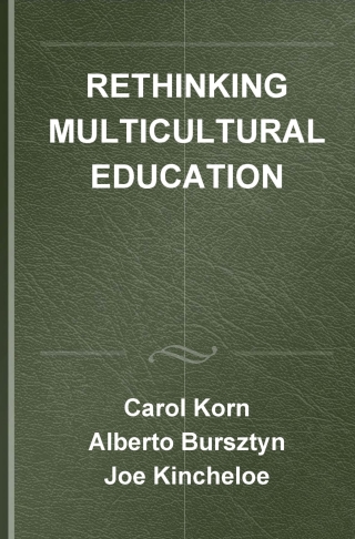 Imagen de portada: Rethinking Multicultural Education 1st edition 9780897895446