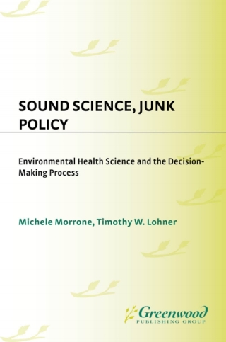 Cover image: Sound Science, Junk Policy 1st edition