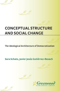 Cover image: Conceptual Structure and Social Change 1st edition