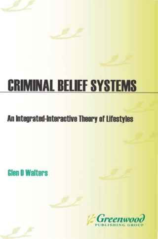 Cover image: Criminal Belief Systems 1st edition 9780275978204