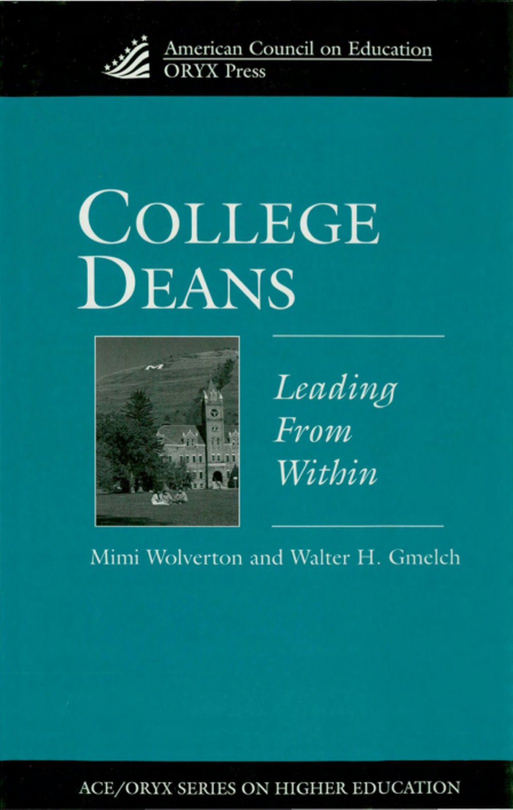 College Deans Leading from Within