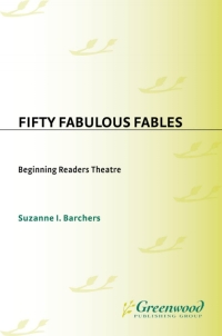 صورة الغلاف: Fifty Fabulous Fables 1st edition