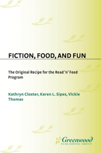 Titelbild: Fiction, Food, and Fun 1st edition