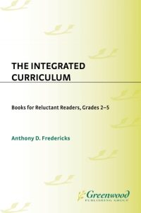 Cover image: The Integrated Curriculum 1st edition 9781563086045