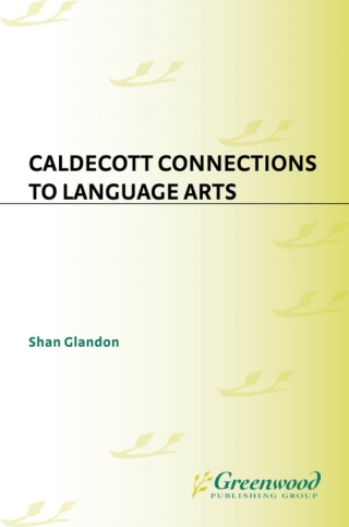 Cover image: Caldecott Connections to Language Arts 1st edition