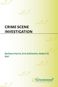 Imagen de portada: Crime Scene Investigation 1st edition