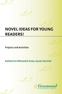 Imagen de portada: Novel Ideas for Young Readers! 1st edition