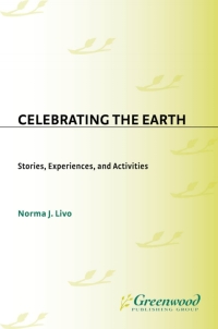 表紙画像: Celebrating the Earth 1st edition