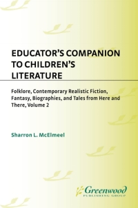 Omslagafbeelding: Educator's Companion to Children's Literature 1st edition