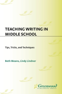 Cover image: Teaching Writing in Middle School 1st edition