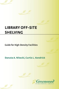 Cover image: Library Off-Site Shelving 1st edition