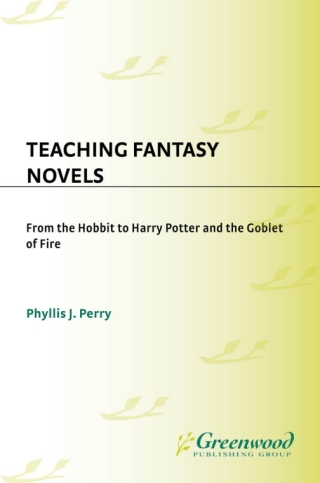 Cover image: Teaching Fantasy Novels 1st edition 9781563089879
