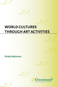 Cover image: World Cultures Through Art Activities 1st edition 9781563082719