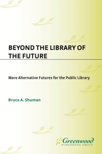 Cover image: Beyond the Library of the Future 1st edition