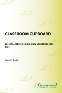 Cover image: Classroom Cupboard 1st edition