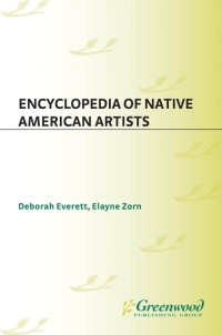 Cover image: Encyclopedia of Native American Artists 1st edition