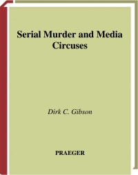 Imagen de portada: Serial Murder and Media Circuses 1st edition