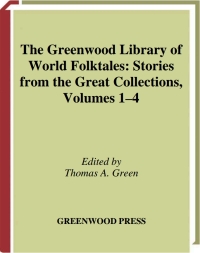 صورة الغلاف: The Greenwood Library of World Folktales [4 volumes] 1st edition