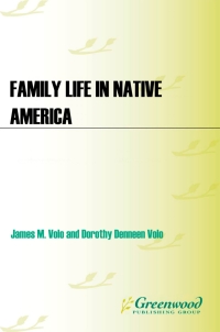 Cover image: Family Life in Native America 1st edition