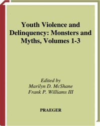 Imagen de portada: Youth Violence and Delinquency [3 volumes] 1st edition