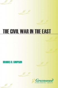 Omslagafbeelding: The Civil War in the East 1st edition